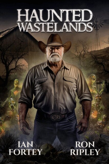 Scare Street, Ron Ripley, Ian Fortey - Haunted Wastelands, E-bok