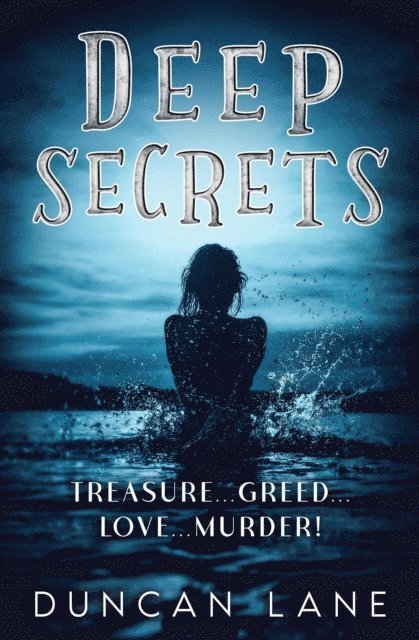 Duncan Lane - Deep Secrets, E-bok. Tillgänglighet: Lägg i varukorg