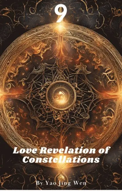 Yao Jing Wen - Love Revelation of Constellations 9, E-bok. Tillgänglighet: Lägg i varukorg