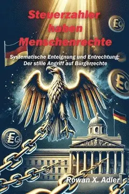 Steuerzahler haben Menschenrechte