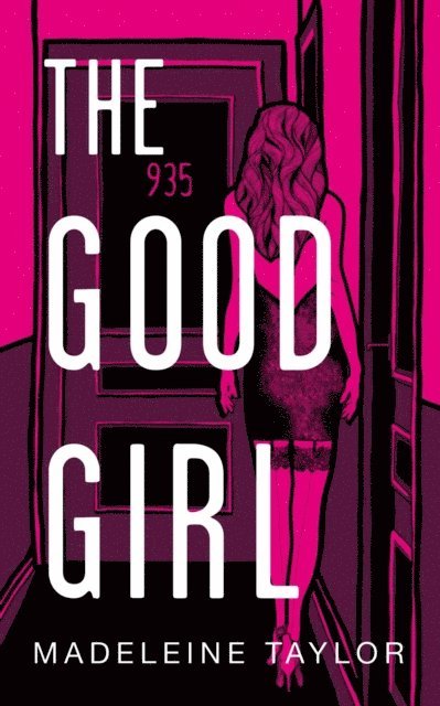 Madeleine Taylor - Good Girl, E-bok