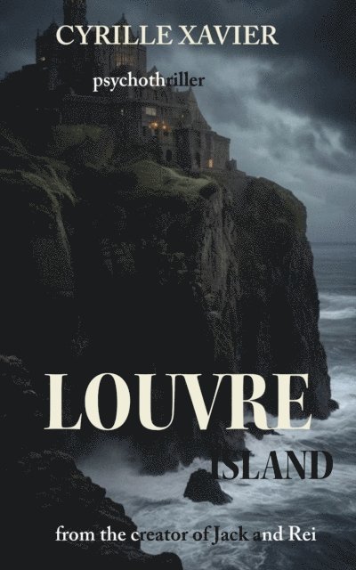 Cyrille Xavier - Louvre island, E-bok