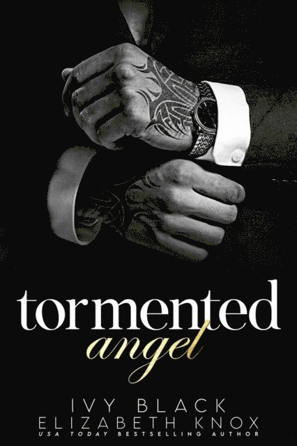 Elizabeth Knox, Ivy Black - Tormented Angel, E-bok