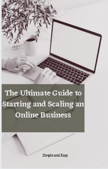 Neo - Ultimate Guide to Starting and Scalling an Online Business, E-bok