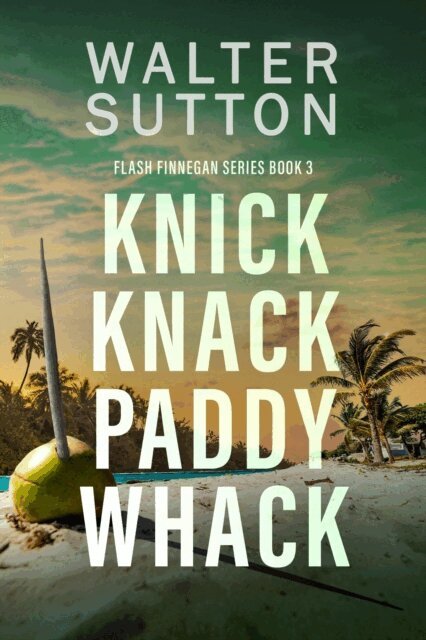Walter Sutton - Knick Knack Paddy Whack, E-bok. Tillgänglighet: Lägg i varukorg