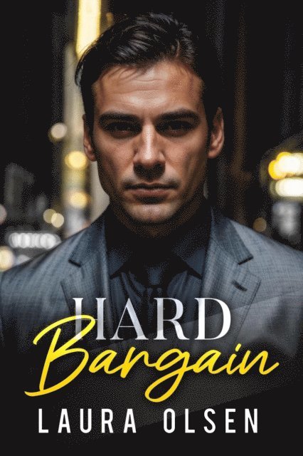 Laura Olsen - Hard Bargain, E-bok