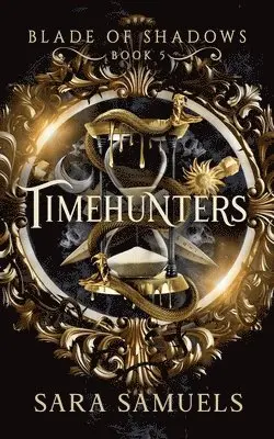 Sara Samuels - Timehunters, Häftad. Tillgänglighet: Lägg i varukorg