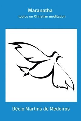 Decio Martins de Medeiros - Maranatha, Häftad