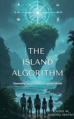 Sanchez Tristão - Island Algorithm, Häftad