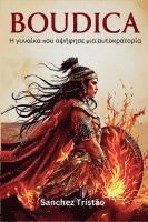 Sanchez Tristão - Boudica, Häftad