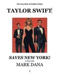 Taylor Swift Saves New York!