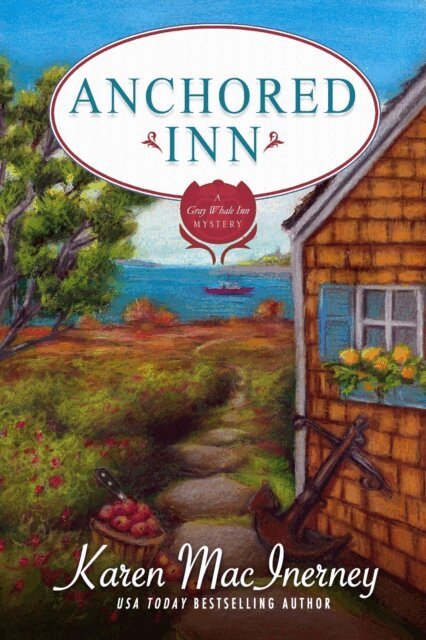 Karen MacInerney - Anchored Inn, E-bok