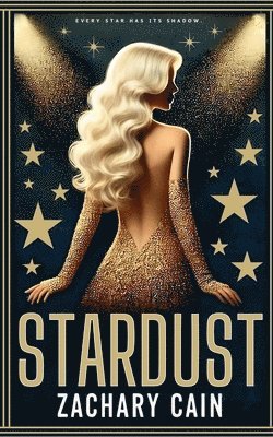 Zachary Cain - Stardust, Häftad