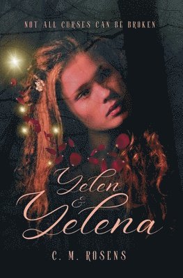 C M Rosens - Yelen & Yelena, Häftad