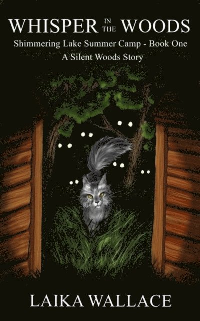 Laika Wallace - Whisper in the Woods, E-bok