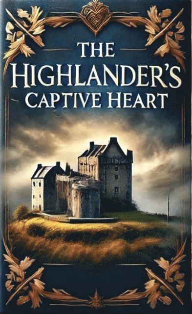 Elizabeth Green - Highlander's Captive Heart, E-bok