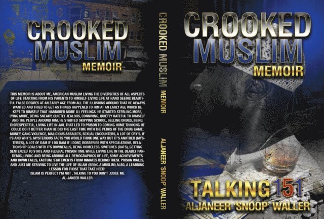 Aljaneer Waller - Crooked Muslim Memoir, E-bok