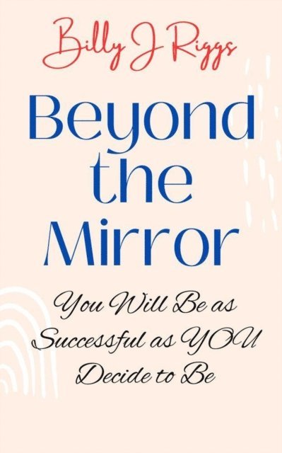 Bill Riggs - Beyond the Mirror, E-bok. Tillgänglighet: Lägg i varukorg
