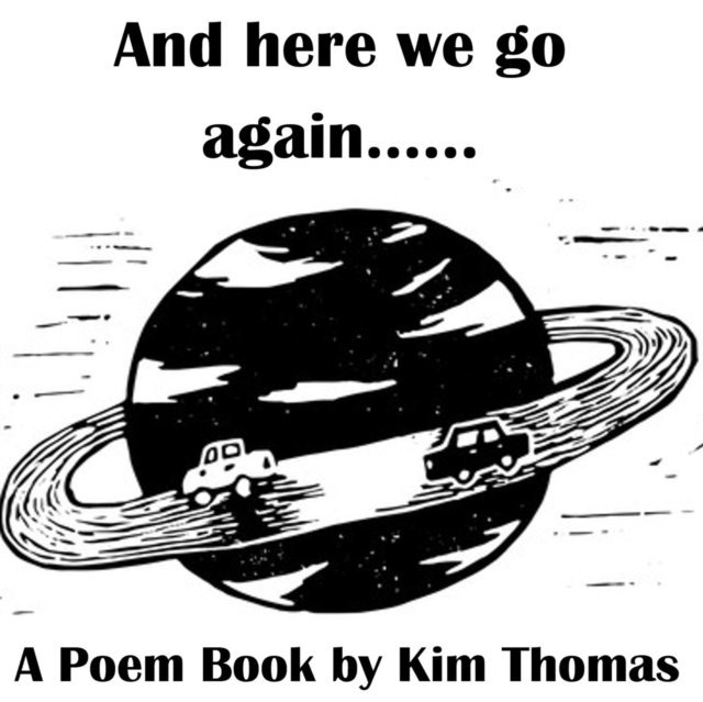Kim Thomas - And Here We Go Again, E-bok