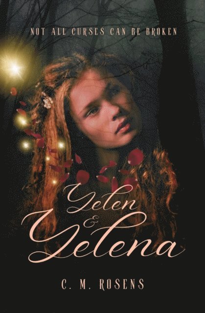 C. M. Rosens - Yelen & Yelena, E-bok