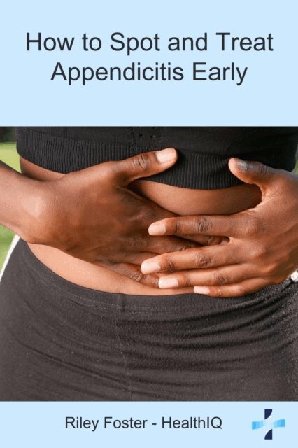 Riley Foster - How to Spot and Treat Appendicitis Early, E-bok. Tillgänglighet: Lägg i varukorg