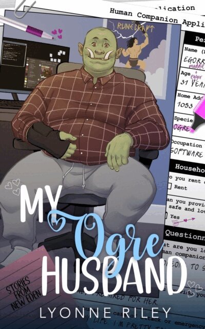 Lyonne Riley - My Ogre Husband, E-bok