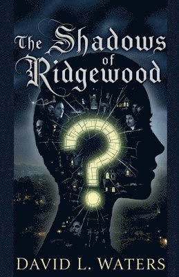 David L Waters - Shadows of Ridgewood, Häftad