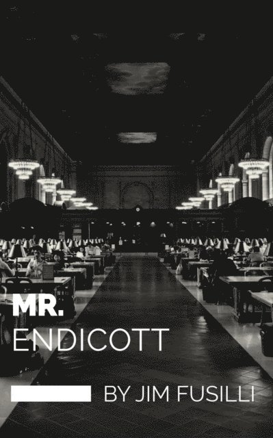 Jim Fusilli - Mr. Endicott, E-bok