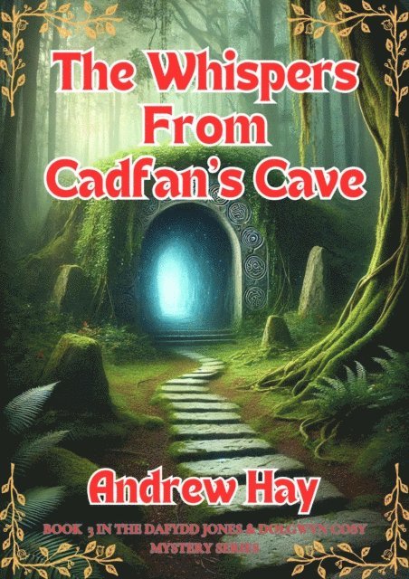Andrew Hay - Whispers From Cadfan's Cave, E-bok
