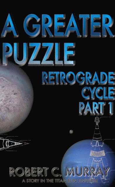 Robert Murray - Greater Puzzle, E-bok