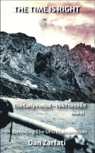 Dan Zarfati - UFOs: The Early Period - 1947 / 1969, E-bok. Tillgänglighet: Lägg i varukorg