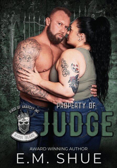E.M. Shue - Property of Judge, E-bok