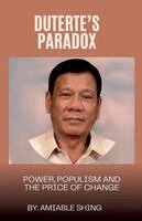 Amiable Shing - Duterte's Paradox, Häftad. Tillgänglighet: Lägg i varukorg
