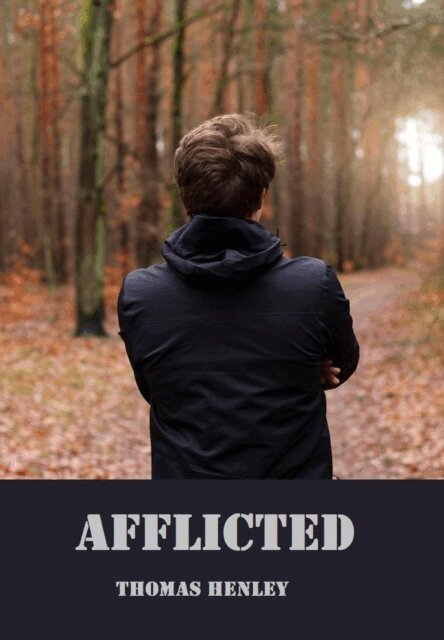 Thomas Henley - Afflicted, E-bok