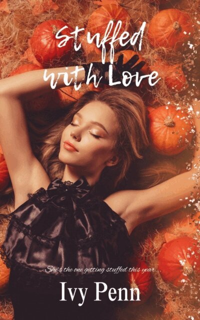 Ivy Penn - Stuffed with Love, E-bok. Tillgänglighet: Lägg i varukorg