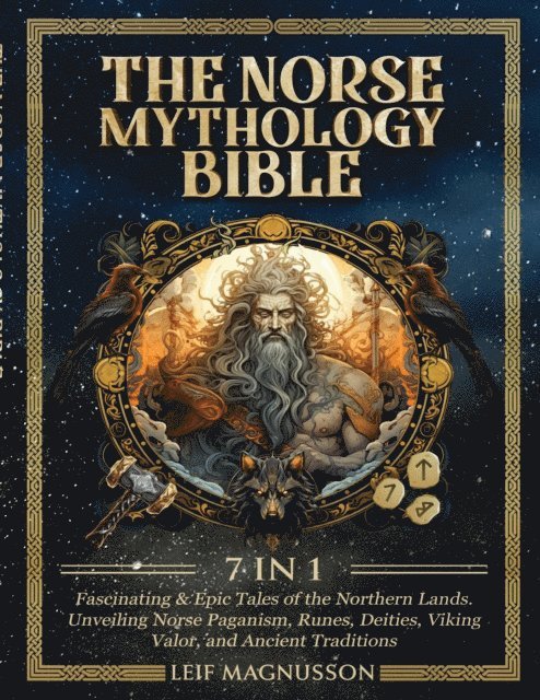 Leif Magnusson - Norse Mythology Bible 7 in 1, E-bok