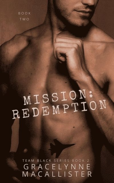 Gracelynne MacAllister - Mission: Redemption, E-bok