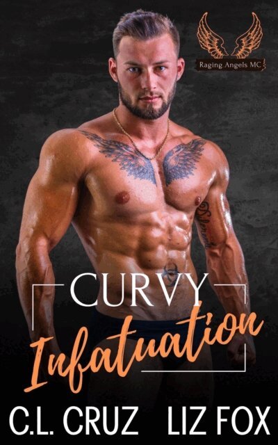 Liz Fox, C.L. Cruz - Curvy Infatuation, E-bok