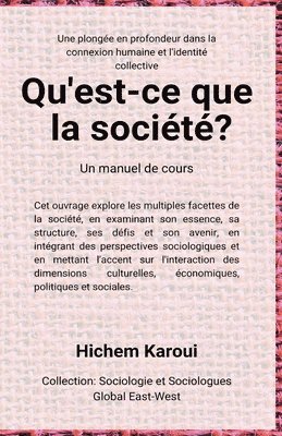 Hichem Karoui - Qu'est-ce que la société ?, Häftad