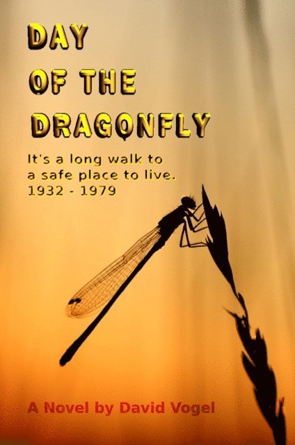 David Vogel - Day of the Dragonfly, E-bok