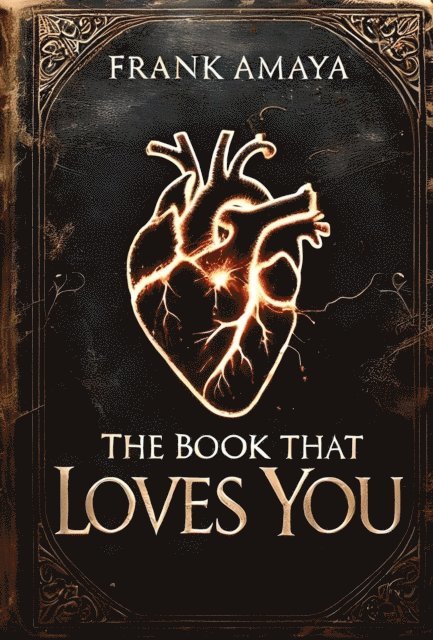 Frank Amaya - Book that Loves You, E-bok
