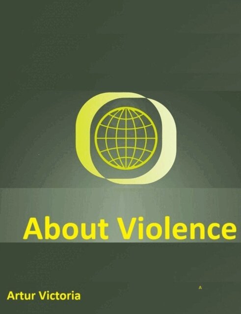 Artur Victoria - About Violence, E-bok