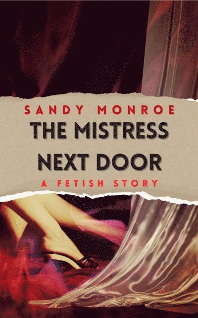Sandy Monroe - Mistress Next Door, E-bok