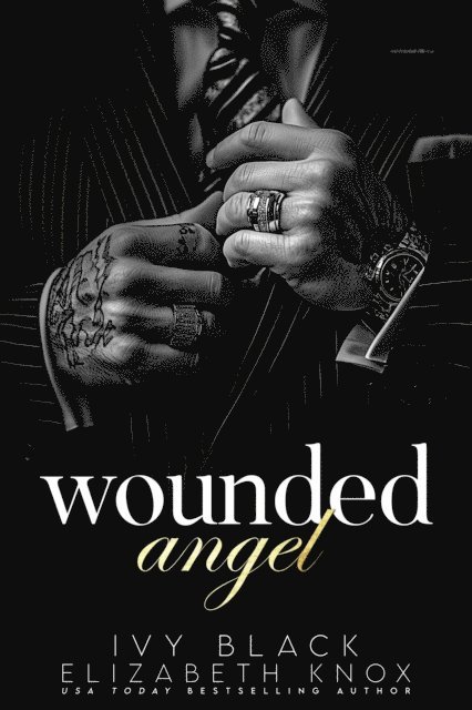 Ivy Black - Wounded Angel, E-bok
