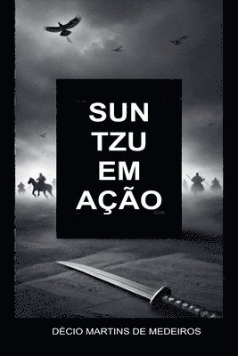 Decio Martins de Medeiros - Sun Tzu em Ação, Häftad