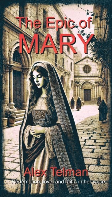 Alex Telman - Epic of Mary, E-bok