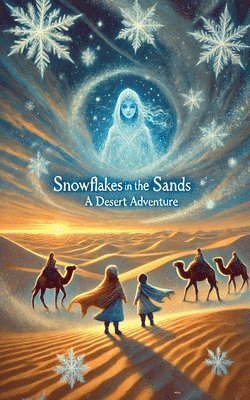 Asha - Snowflakes in the sands, Häftad. Tillgänglighet: Lägg i varukorg
