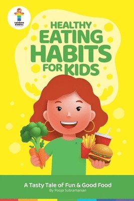 Pooja Subramanian - Healthy Eating Habits for Kids, Häftad. Tillgänglighet: Lägg i varukorg