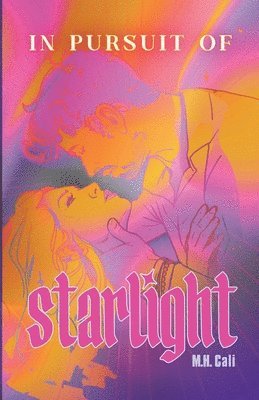 M H Cali - In Pursuit Of Starlight, Häftad