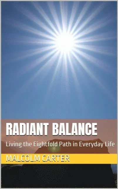 Malcolm Carter - Radiant Balance, E-bok. Tillgänglighet: Lägg i varukorg